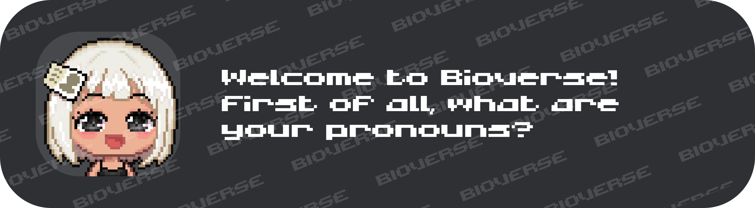 Building a profile, step 1: pronouns